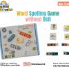 Word Spelling Game Without Bell